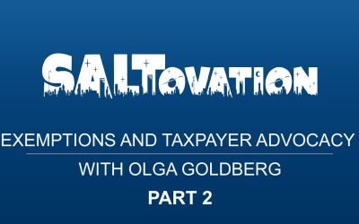 Taxpayer Advocacy with Olga Goldberg: Part 2