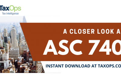 Getting ASC 740 Right: Avoiding Costly Tax Reporting Mistakes