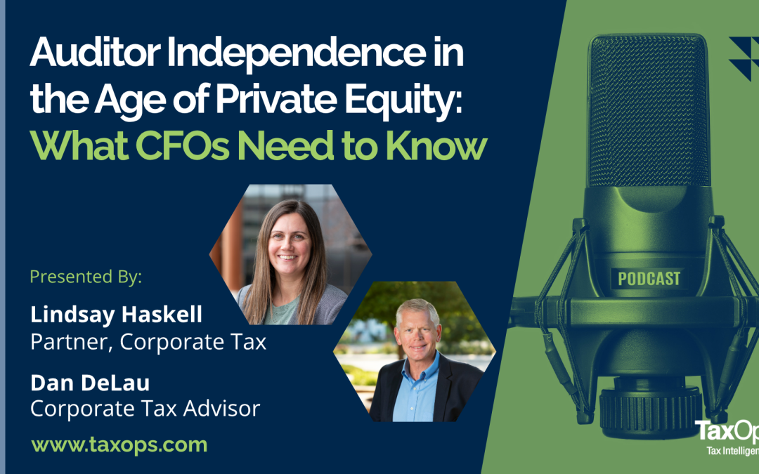 Auditor Independence in the Age of Private Equity: What CFOs Need to Know