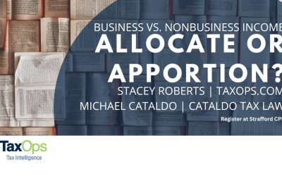 Business vs. Nonbusiness Income: When to Allocate and When to Apportion CPE