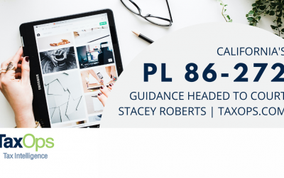 California’s PL 86-272 Guidance Headed to Court