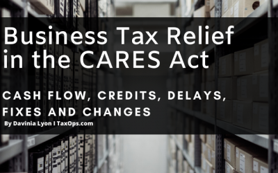 Business Tax Relief Provisions in the CARES Act