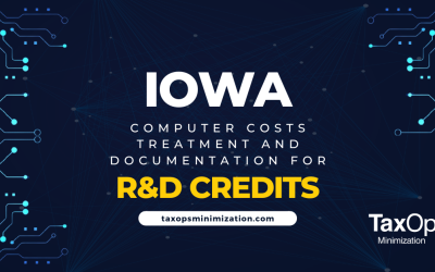 Iowa’s Computer Costs Treatment on R&D Credits and Documentation