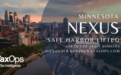 Minnesota Nexus Safe Harbor Lifted for Out-of-State Workers