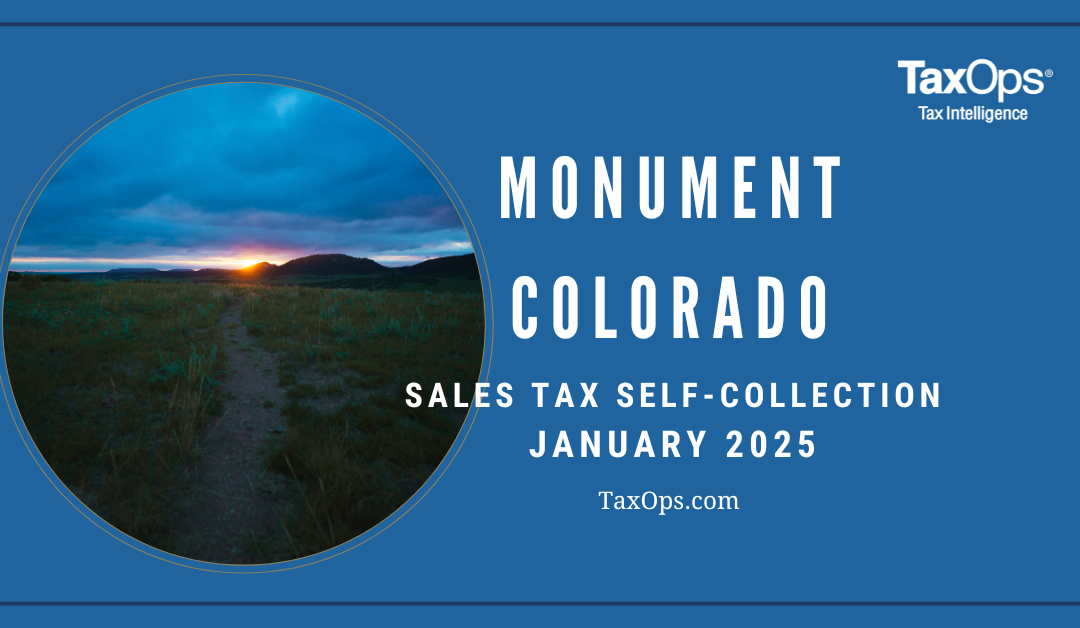 Monument, Colorado Sales Tax Self-Collection, January 2025