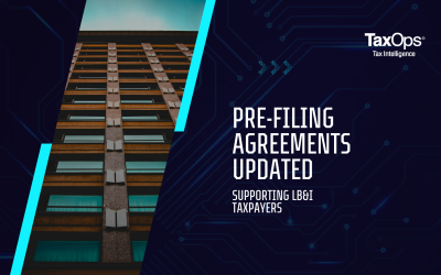 IRS Enhances Pre-Filing Agreement Program to Support LB&I Taxpayers