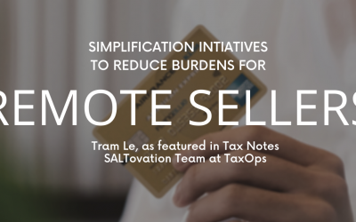 Simplification Initiatives to Reduce Burdens for Remote Sellers