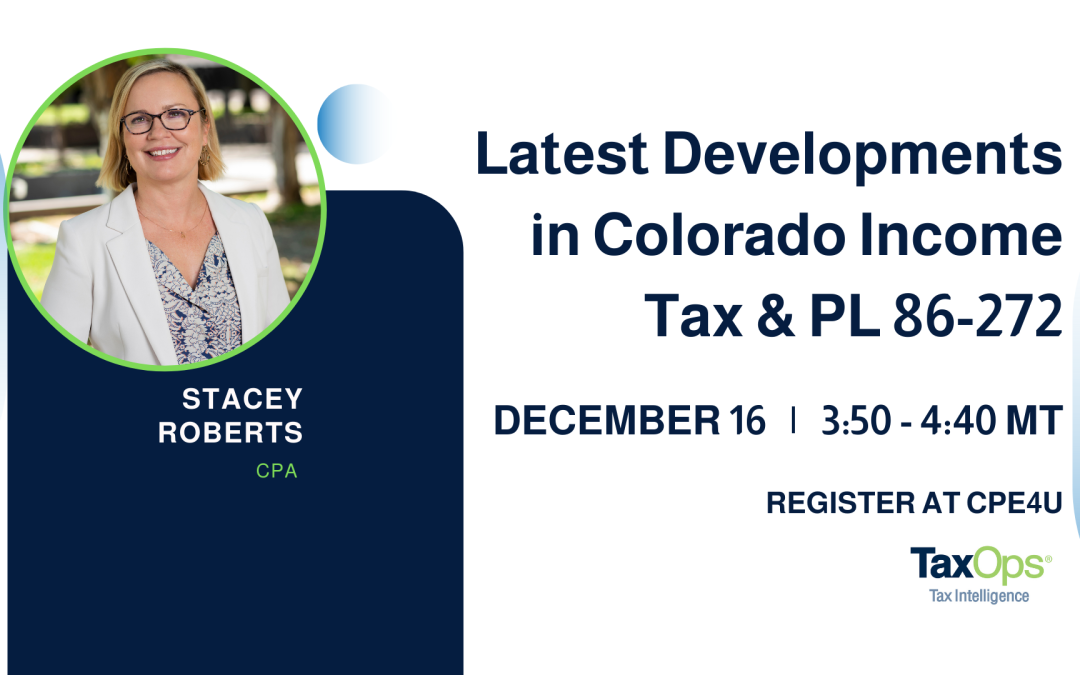 Latest Developments in Colorado Income Tax and PL 86-272