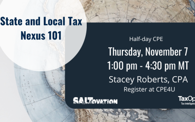State and Local Tax Nexus 101 Half-day CPE
