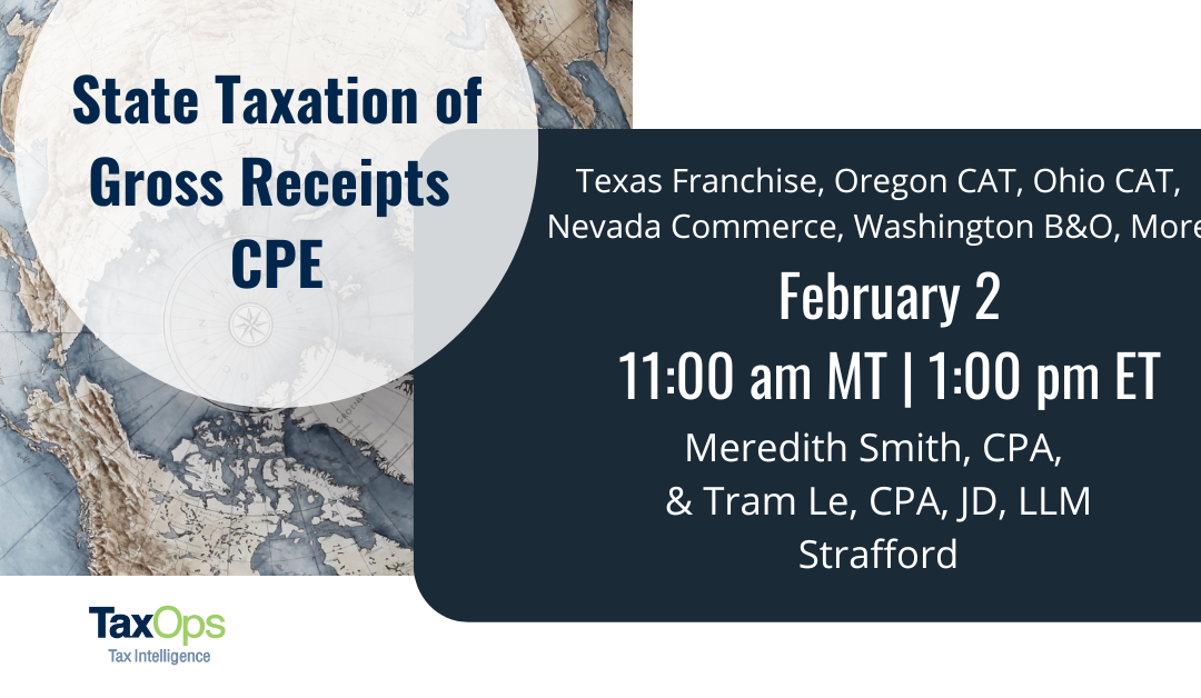 State Taxation of Gross Receipts CPE