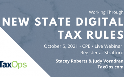New State Digital Tax Rules: Multistate Sales Tax Issues, Best Practices