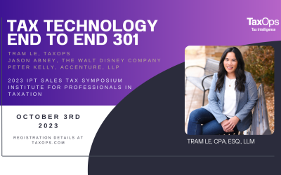 Tram Le on Tax Technology End to End 301 at IPT