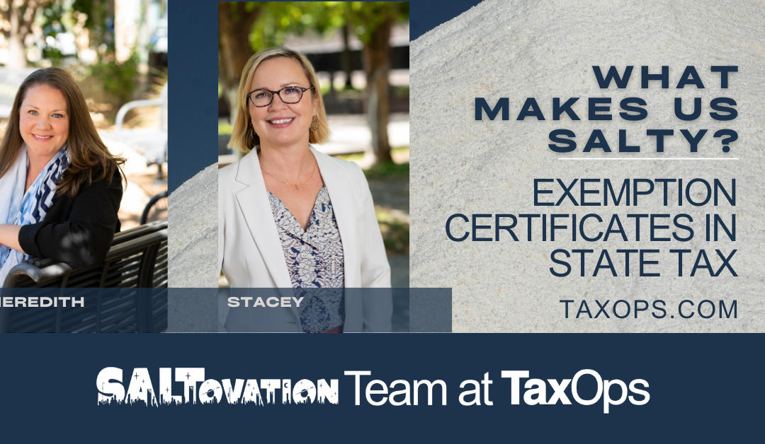 Exemption Certificate Management Makes Us SALTy