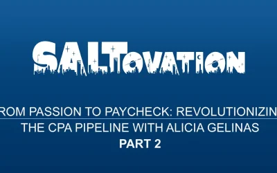 From Passion to Paycheck: Revolutionizing the CPA Pipeline with Alicia Gelinas Part 2